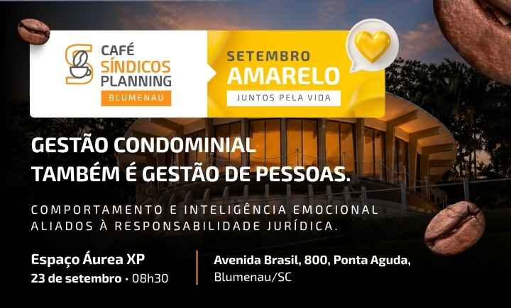 Café Síndicos Planning Blumenau — Liderança Humana na Gestão Condominial