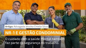 Capa do artigo NR-1 e gestão condominial, da advogada Jéssika Chielle Silva