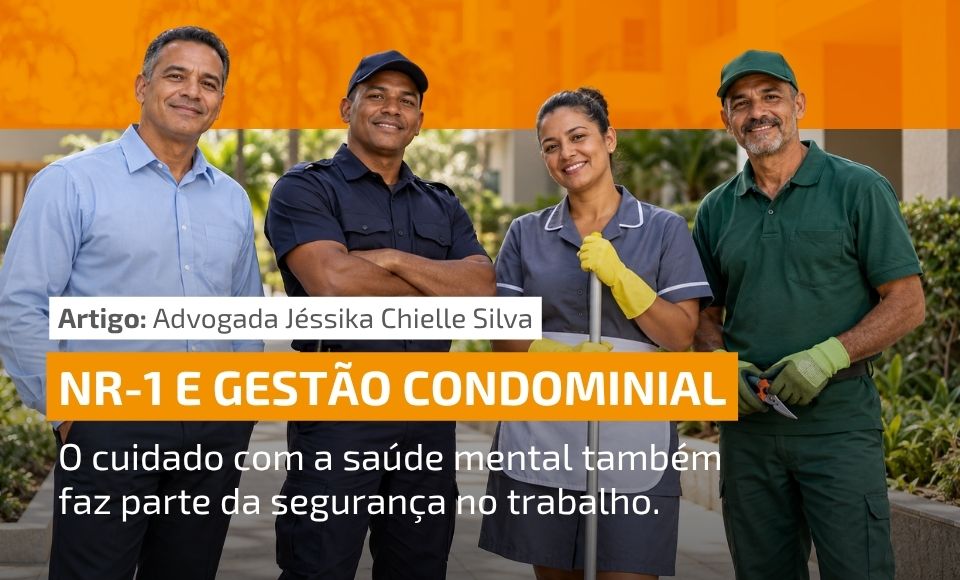 Capa do artigo NR-1 e gestão condominial, da advogada Jéssika Chielle Silva